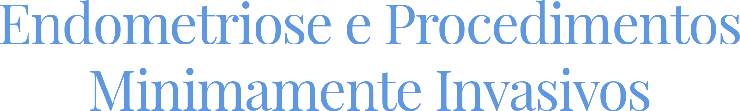 Endometriose e Procedimentos Minimamente Invasivos_ (2)